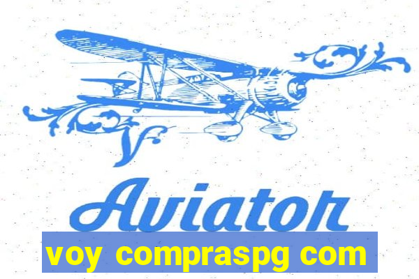voy compraspg com